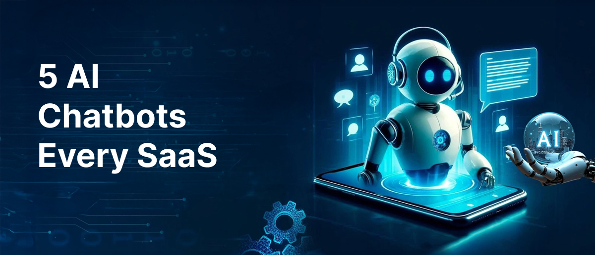 Best Ai Chatbots for Saas
