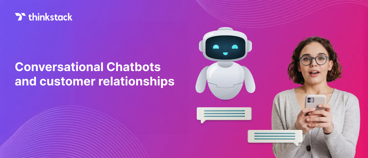 Chatbots Create Lasting Customer Impressions