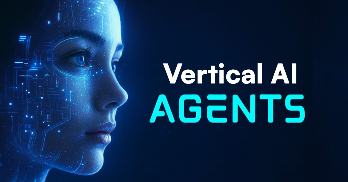 What Are Vertical AI Agents? Future Beyond SaaS and Teams