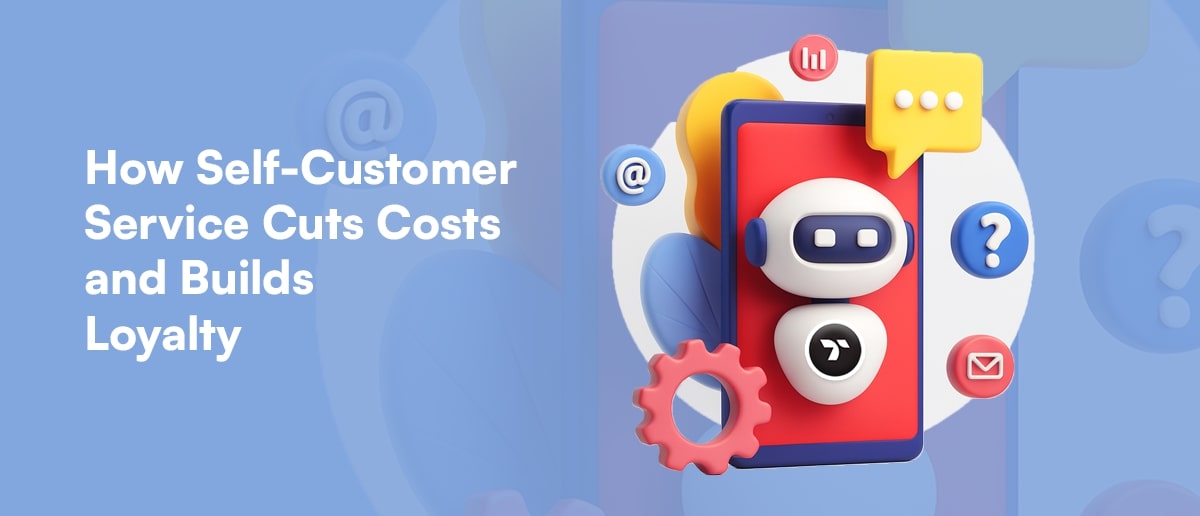 Self Customer Service