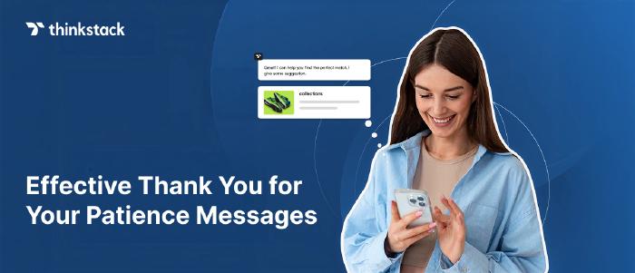 80+ Creative Ways to Say Thank You for Your Patience in Any Scenario